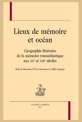 LIEUX DE MÉMOIRE ET OCÉAN