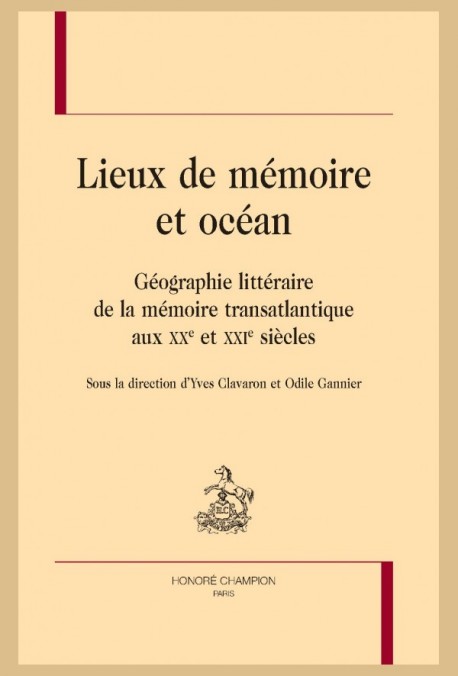 LIEUX DE MÉMOIRE ET OCÉAN