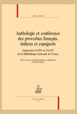 ANTHOLOGIE ET CONFÉRENCE DES PROVERBES FRANÇAIS, ITALIENS ET ESPAGNOLS