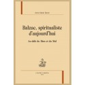 BALZAC, SPIRITUALISTE D'AUJOURD'HUI