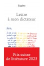 LETTRE À MON DICTATEUR