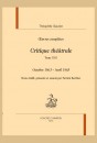 OEUVRES COMPLÈTES. SECTION VI. CRITIQUE THÉÂTRALE. TOME XVII. OCTOBRE 1863 - AVRIL 1865