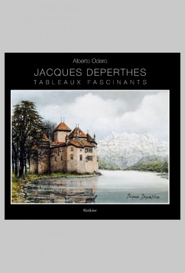 JACQUES DEPERTHES - TABLEAUX FASCINANTS