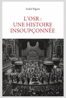 L'OSR: UNE HISTOIRE INSOUPÇONNÉE