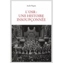 L'OSR: UNE HISTOIRE INSOUPÇONNÉE