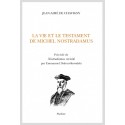 LA VIE ET LE TESTAMENT DE MCHEL NOSTRADAMUS