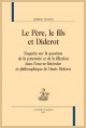 LE PÈRE, LE FILS ET DIDEROT