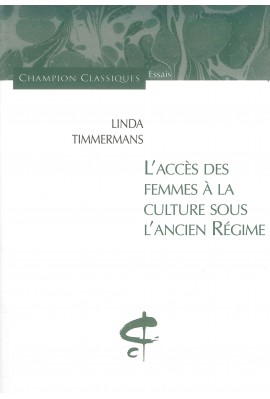 L'ACCES DES FEMMES A LA CULTURE SOUS L'ANCIEN REGIME