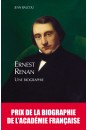 ERNEST RENAN, UNE BIOGRAPHIE.