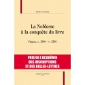 LA NOBLESSE À LA CONQUÊTE DU LIVRE