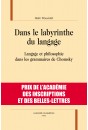 DANS LE LABYRINTHE DU LANGAGE