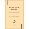 MATIÈRE, PLAISIR, BONHEUR