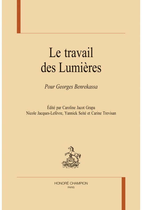 LE TRAVAIL DES LUMIERES