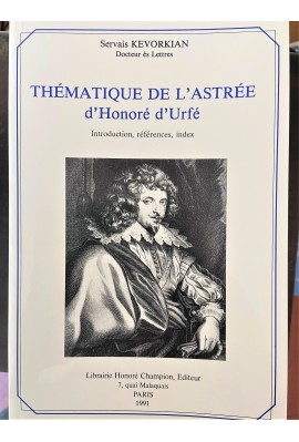 THÉMATIQUE DE L'ASTRÉE D'HONORÉ D'URFÉ.