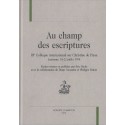 AU CHAMP DES ESCRIPTURES