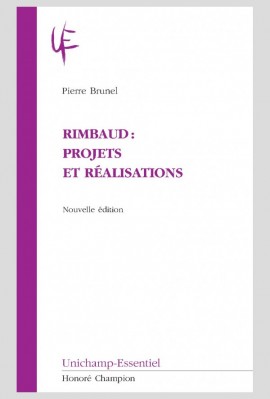 RIMBAUD : PROJETS ET RÉALISATIONS