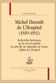 MICHEL HURAULT DE L'HOSPITAL (1559-1592)