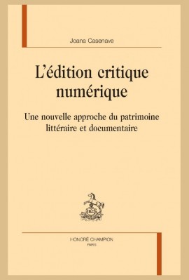 L'ÉDITION CRITIQUE NUMÉRIQUE