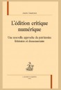 L'ÉDITION CRITIQUE NUMÉRIQUE