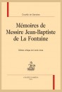 MÉMOIRES DE MESSIRE JEAN-BAPTISTE DE LA FONTAINE