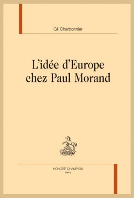 L'IDÉE D'EUROPE CHEZ PAUL MORAND