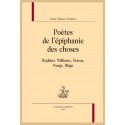POÈTES DE L'ÉPIPHANIE DES CHOSES