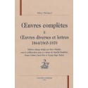 OEUVRES COMPLETES. T.II. OEUVRES DIVERSES ET LETTRES 1864/1865-1870