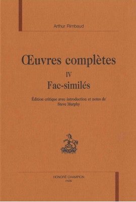 OEUVRES COMPLETES. T.IV. FAC-SIMILES.