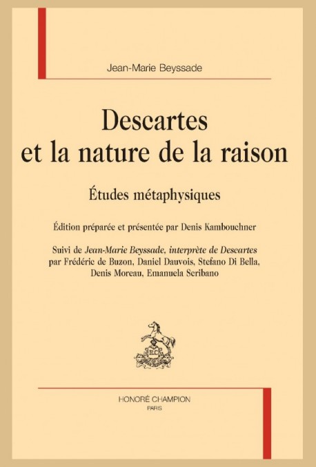 DESCARTES ET LA NATURE DE LA RAISON