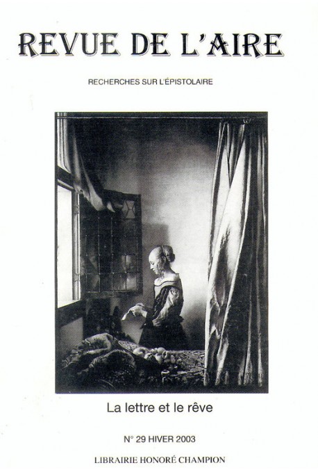 LA LETTRE ET LE REVE