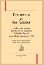 DES REVUES ET DES FEMMES. LA PLACE DES FEMMES DANS LES REVUES LITTÉRAIRES