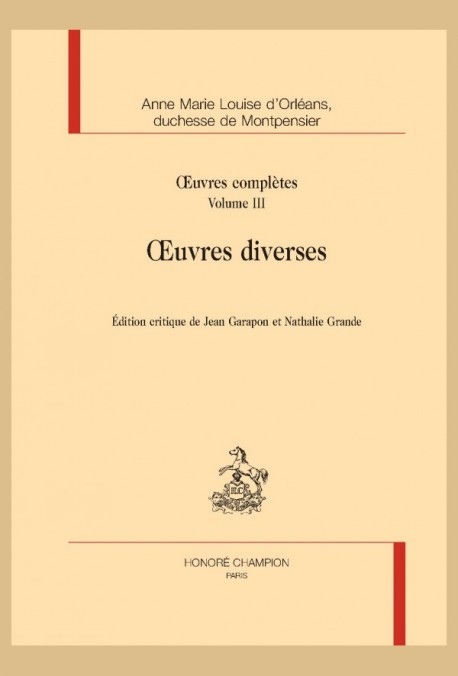 ŒUVRES COMPLÈTES III ET DERNIER : ŒUVRES DIVERSES