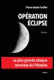 OPÉRATION ÉCLIPSE