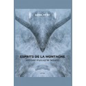 ESPRITS DE LA MONTAGNE