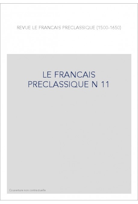 LE FRANÇAIS PRÉCLASSIQUE 11