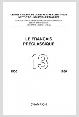 LE FRANÇAIS PRÉCLASSIQUE 13