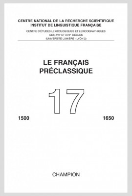 LE FRANÇAIS PRÉCLASSIQUE 17