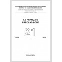 LE FRANÇAIS PRÉCLASSIQUE  21