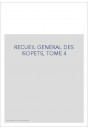 RECUEIL GENERAL DES ISOPETS, TOME 4