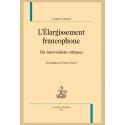 L'ÉLARGISSEMENT FRANCOPHONE