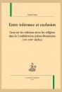 ENTRE TOLÉRANCE ET EXCLUSION