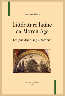 LITTÉRATURE LATINE DU MOYEN ÂGE