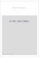 LE BEL INCONNU.