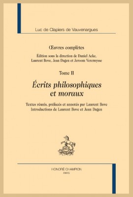 ÉCRITS PHILOSOPHIQUES ET MORAUX, OEUVRES COMPLÈTES, TOME 2