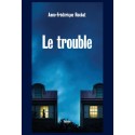 LE TROUBLE