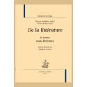 OEUVRES COMPLÈTES, SÉRIE I.  OEUVRES CRITIQUES, TOME II. DE LA LITTÉRATURE