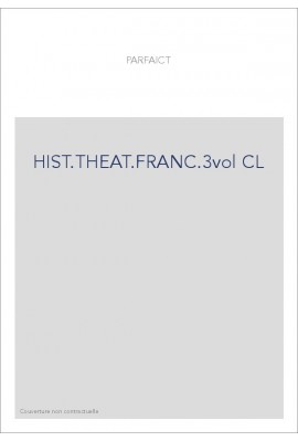 HIST.THEAT.FRANC.3vol CL