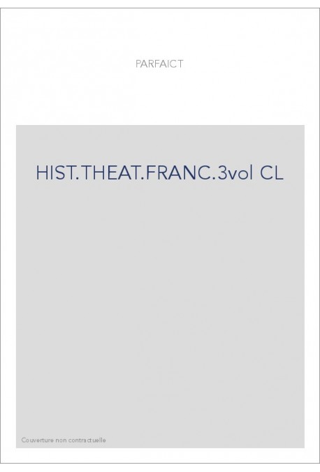 HIST.THEAT.FRANC.3vol CL