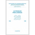 LE FRANÇAIS PRÉCLASSIQUE 26