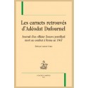 LES CARNETS RETROUVÉS D’ADÉODAT DUFOURNEL